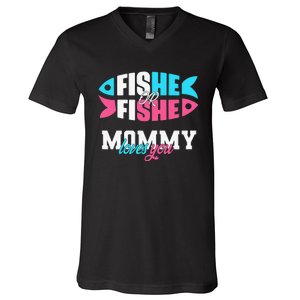 Gender Reveal Ideas Fishe Or Fishe Mommy Loves You Fishing V-Neck T-Shirt