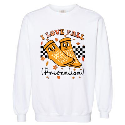 Groovy Retro I Love Fall Prevention Fall Physical Therapy Garment-Dyed Sweatshirt