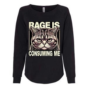 Graphic Rage Is Consuming Me Funny Cat Meme Womens California Wash Sweatshirt