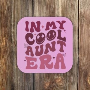 Groovy Retro In My Cool Aunt Era Cool Gifts For Auntie Coaster