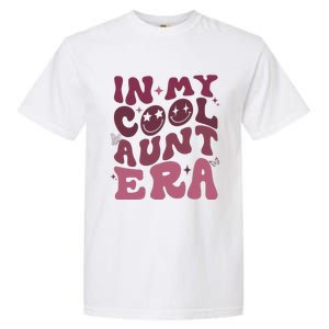 Groovy Retro In My Cool Aunt Era Cool Gifts For Auntie Garment-Dyed Heavyweight T-Shirt