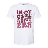 Groovy Retro In My Cool Aunt Era Cool Gifts For Auntie Softstyle CVC T-Shirt