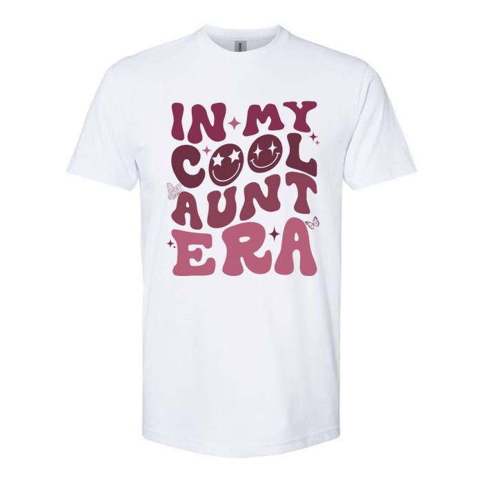 Groovy Retro In My Cool Aunt Era Cool Gifts For Auntie Softstyle CVC T-Shirt