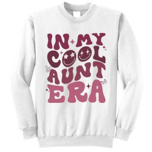 Groovy Retro In My Cool Aunt Era Cool Gifts For Auntie Sweatshirt