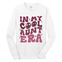 Groovy Retro In My Cool Aunt Era Cool Gifts For Auntie Tall Long Sleeve T-Shirt