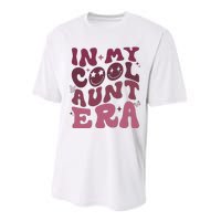 Groovy Retro In My Cool Aunt Era Cool Gifts For Auntie Performance Sprint T-Shirt