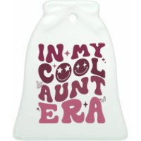 Groovy Retro In My Cool Aunt Era Cool Gifts For Auntie Ceramic Bell Ornament