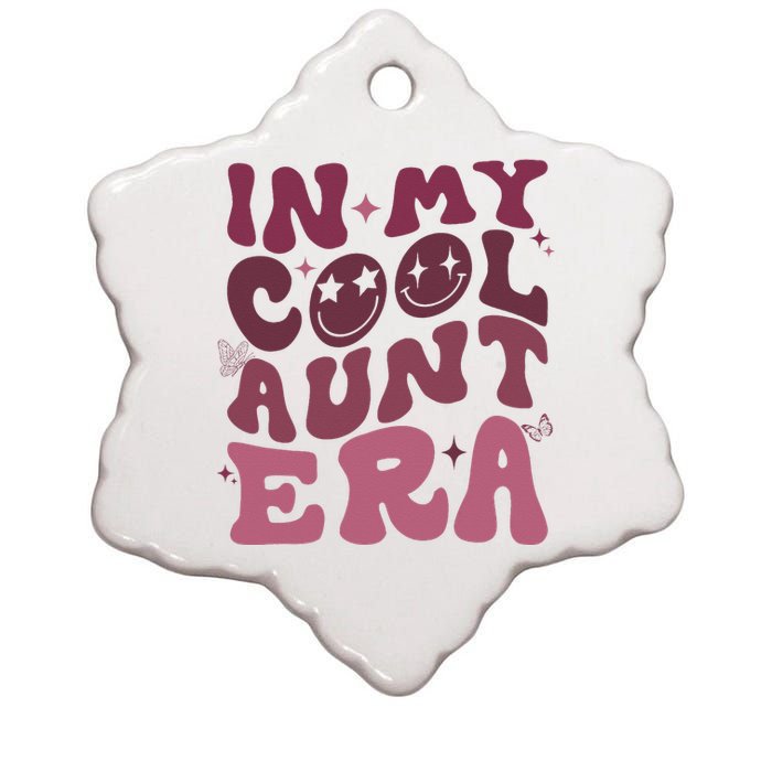 Groovy Retro In My Cool Aunt Era Cool Gifts For Auntie Ceramic Star Ornament