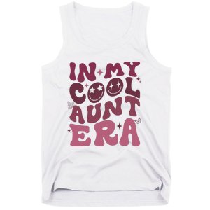 Groovy Retro In My Cool Aunt Era Cool Gifts For Auntie Tank Top