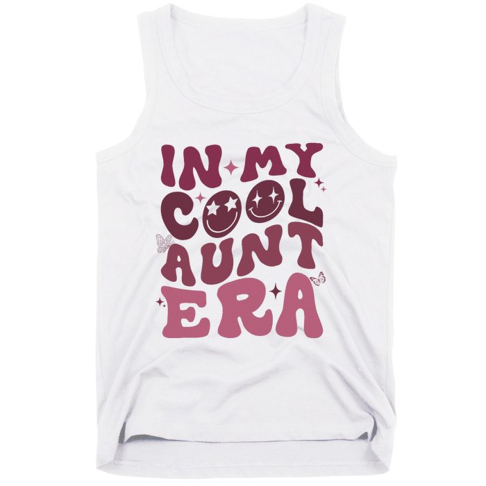 Groovy Retro In My Cool Aunt Era Cool Gifts For Auntie Tank Top