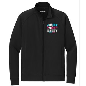 Gender Reveal ideas fishe or fishe Daddy loves you Fishing Stretch Full-Zip Cadet Jacket