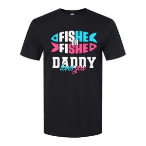 Gender Reveal ideas fishe or fishe Daddy loves you Fishing Softstyle CVC T-Shirt