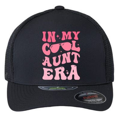 Groovy Retro In My Cool Aunt Era Meaningful Gift Cool Funny Gift For Auntie Gift Flexfit Unipanel Trucker Cap