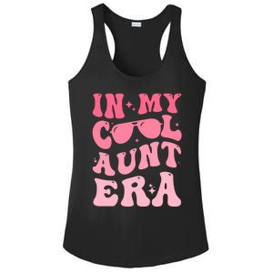 Groovy Retro In My Cool Aunt Era Meaningful Gift Cool Funny Gift For Auntie Gift Ladies PosiCharge Competitor Racerback Tank