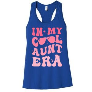 Groovy Retro In My Cool Aunt Era Meaningful Gift Cool Funny Gift For Auntie Gift Women's Racerback Tank