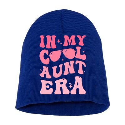 Groovy Retro In My Cool Aunt Era Meaningful Gift Cool Funny Gift For Auntie Gift Short Acrylic Beanie