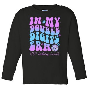 Groovy Retro In My Double Digits Era 10th Birthday Version Toddler Long Sleeve Shirt