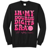 Groovy Retro In My Double Digits Era 10th Birthday Version Tall Sweatshirt