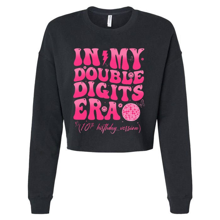 Groovy Retro In My Double Digits Era 10th Birthday Version Cropped Pullover Crew