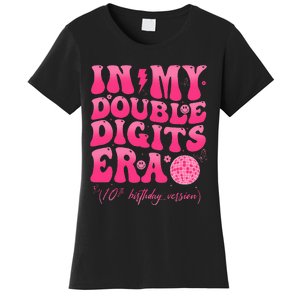 Groovy Retro In My Double Digits Era 10th Birthday Version Women's T-Shirt