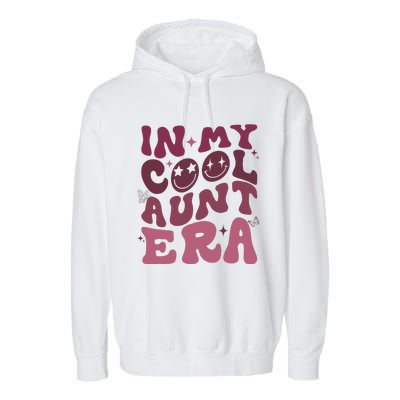 Groovy Retro In My Cool Aunt Era  Cool Gifts For Auntie  Garment-Dyed Fleece Hoodie