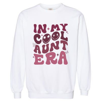 Groovy Retro In My Cool Aunt Era  Cool Gifts For Auntie  Garment-Dyed Sweatshirt