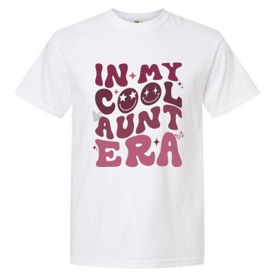 Groovy Retro In My Cool Aunt Era  Cool Gifts For Auntie  Garment-Dyed Heavyweight T-Shirt