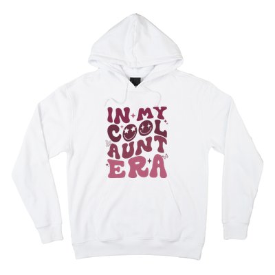 Groovy Retro In My Cool Aunt Era  Cool Gifts For Auntie  Hoodie