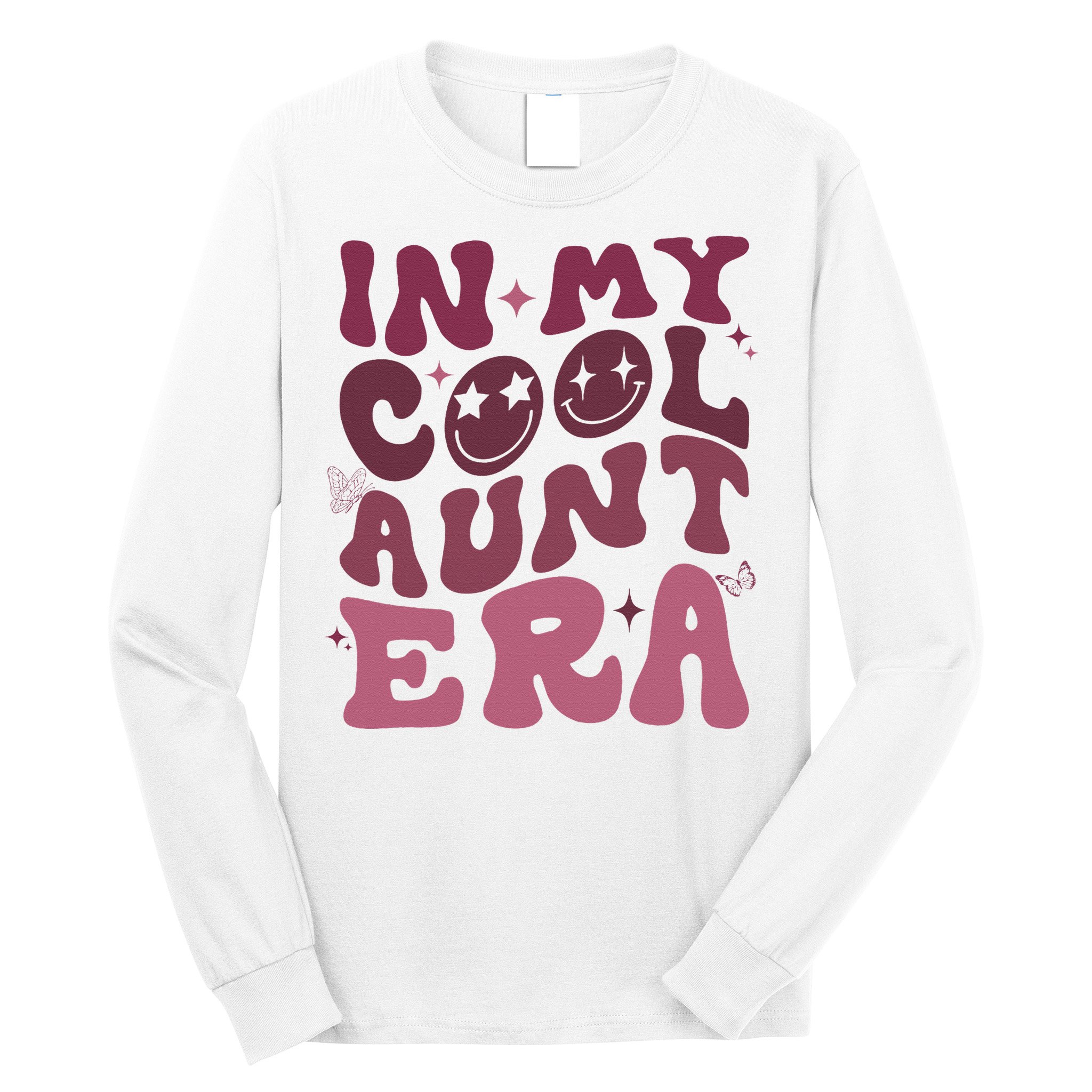 Groovy Retro In My Cool Aunt Era  Cool Gifts For Auntie  Long Sleeve Shirt