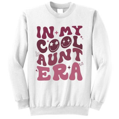 Groovy Retro In My Cool Aunt Era  Cool Gifts For Auntie  Sweatshirt