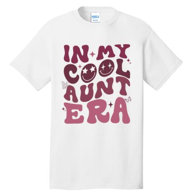 Groovy Retro In My Cool Aunt Era  Cool Gifts For Auntie  Tall T-Shirt