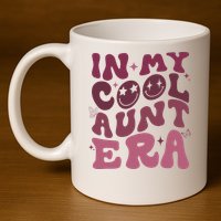 Groovy Retro In My Cool Aunt Era  Cool Gifts For Auntie  11oz C Handle Ceramic Mug