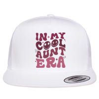 Groovy Retro In My Cool Aunt Era  Cool Gifts For Auntie  Flat Bill Trucker Hat