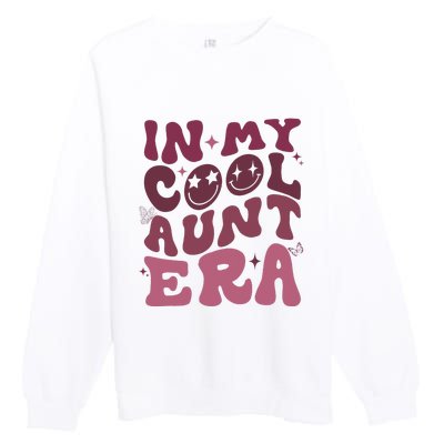 Groovy Retro In My Cool Aunt Era  Cool Gifts For Auntie  Premium Crewneck Sweatshirt