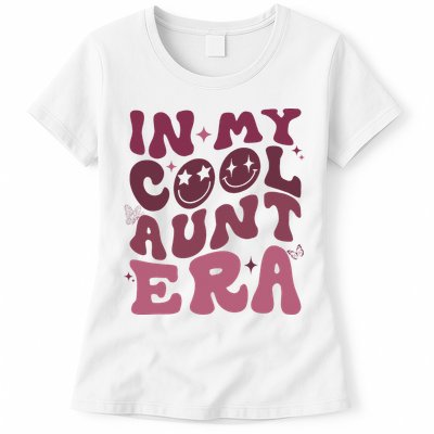 Groovy Retro In My Cool Aunt Era  Cool Gifts For Auntie  Womens T-Shirt