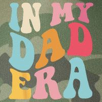 Groovy Retro In My Dad Era Fathers Day Daddy Father Life Legacy Tie Dye Trucker Hat