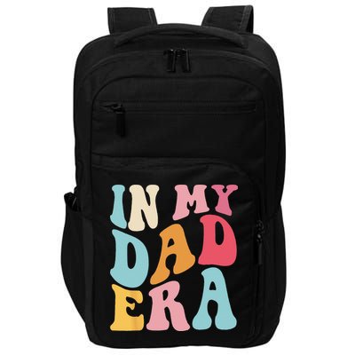 Groovy Retro In My Dad Era Fathers Day Daddy Father Life Impact Tech Backpack