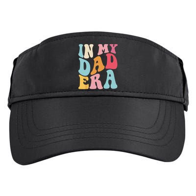 Groovy Retro In My Dad Era Fathers Day Daddy Father Life Adult Drive Performance Visor