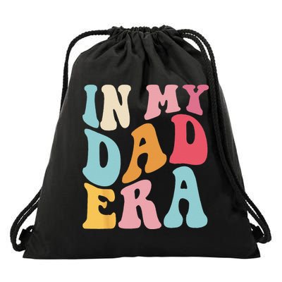 Groovy Retro In My Dad Era Fathers Day Daddy Father Life Drawstring Bag