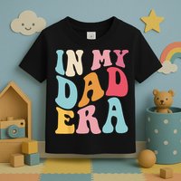 Groovy Retro In My Dad Era Fathers Day Daddy Father Life Toddler T-Shirt