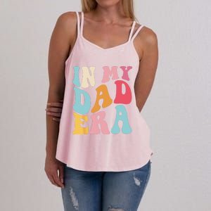 Groovy Retro In My Dad Era Fathers Day Daddy Father Life Women's Strappy Tank