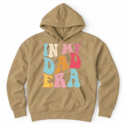 Groovy Retro In My Dad Era Fathers Day Daddy Father Life Hoodie