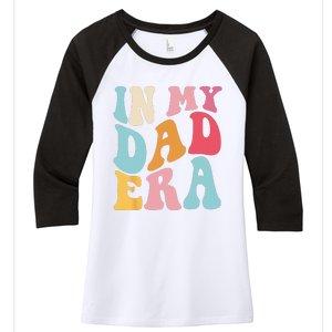 Groovy Retro In My Dad Era Fathers Day Daddy Father Life Women's Tri-Blend 3/4-Sleeve Raglan Shirt