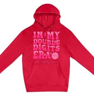 Groovy Retro In My Double Digits Era 10th Birthday Premium Pullover Hoodie