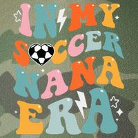 Groovy Retro In My Soccer Nana Era Funny Soccer Legacy Tie Dye Trucker Hat