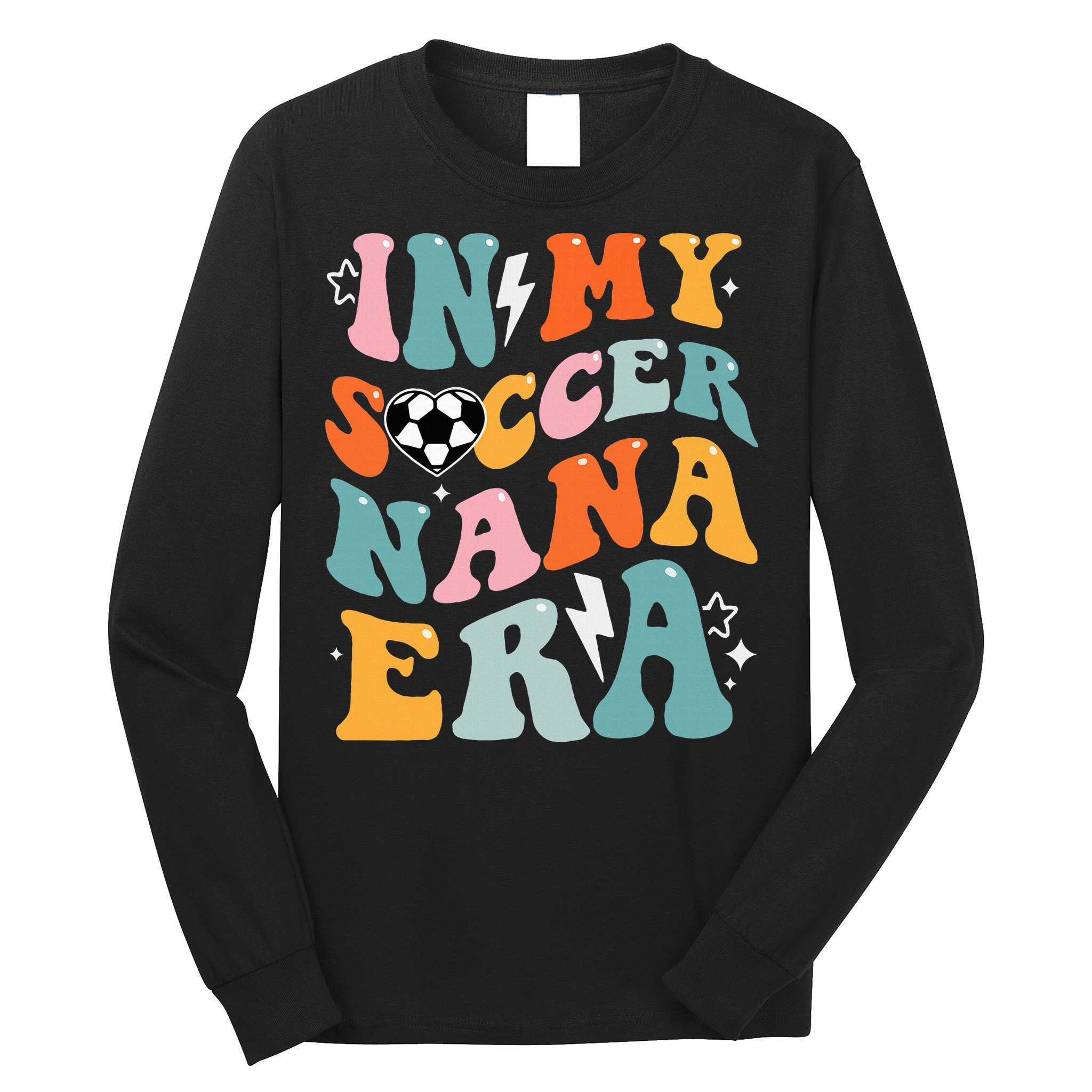 Groovy Retro In My Soccer Nana Era Funny Soccer Long Sleeve Shirt