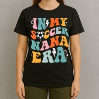 Groovy Retro In My Soccer Nana Era Funny Soccer T-Shirt