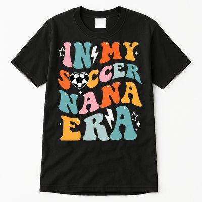 Groovy Retro In My Soccer Nana Era Funny Soccer Tall T-Shirt
