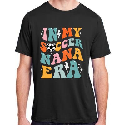 Groovy Retro In My Soccer Nana Era Funny Soccer Adult ChromaSoft Performance T-Shirt