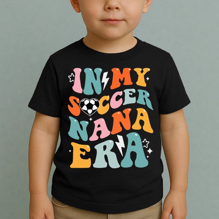 Groovy Retro In My Soccer Nana Era Funny Soccer Toddler T-Shirt